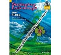 Swinging Folksongs for Flute flute Achim Brochhausen, Dirko Juche