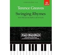 Swinging Rhymes (Ten Pieces in Popular Styles): Easier Piano Pieces 81 (Easier Piano Pieces (ABRSM))