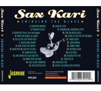 Sax Kari & His Orchestra - Swinging The Blues 1947-1957
