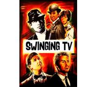 Swinging TV: 1960s Britain and the action-adventure television series