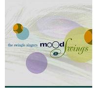 Swingle Singers - Mood Swings
