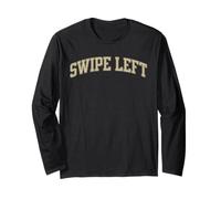 Swipe Left University Valentine Long Sleeve T-Shirt