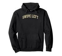Swipe Left University Valentine Pullover Hoodie