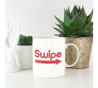 Swipe Right Mug