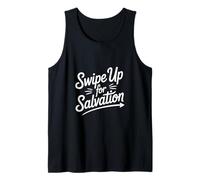Swipe Up For Salvation Christian Quote Tank Top
