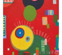 Swirsky Seth - Circles and Squares