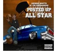 Swishahouse - Posted Up At The All Star (UK Import)