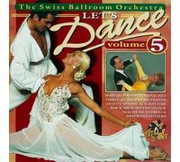Swiss Ballroom Orchestra - Vol. 5-Let's Dance