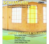 Swiss Chamber Soloists - Piano Quintet in E Flat, Op. 44 / Piano Quartet in E Flat, Op. 47