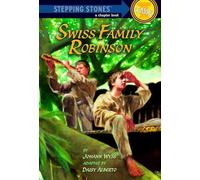 Swiss Family Robinson (Stepping Stone Book Classics (Paperback)) (A Stepping Stone Book(TM))