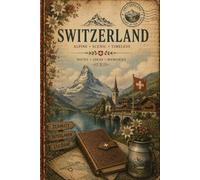 Swiss Memories: Alpine Inspired Notebook for Journaling, Writing and Everyday Notes | 120 Pages | 6x9 Size