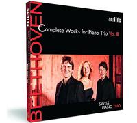 Swiss Piano Trio - Beethoven: Complete Works For Piano Trio Vol. Iii