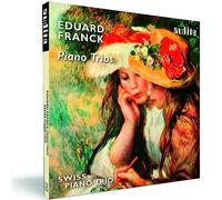 Swiss Piano Trio – Franck: Piano Trios – NAXOS