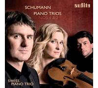 Swiss Piano Trio - Schumann: Piano Trios