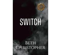 Switch: A Morally Gray MM Bi Awakening Romance: 2 (Belle Argo Escorts)