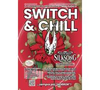 Switch & Chill #6: La Paura fa 90: il numero dedicato agli HORROR! (Switch and Chill: la rivista)