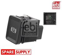 SWITCH, PARK BRAKE ACTUATION FOR VW CC PASSAT FEBI BILSTEIN 37606