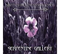 Switchblade Symphony - Serpentine Gallery [VINYL]