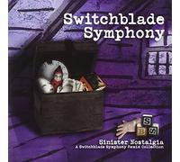 Switchblade Symphony - Sinister Nostalgia