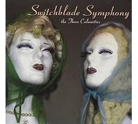 Switchblade Symphony - The Three Calamities