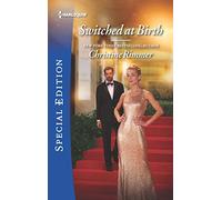 Switched at Birth (Harlequin Special Edition)