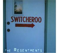 Switcheroo [Us Import] by The Resentments