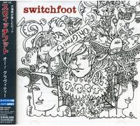 Switchfoot - Oh! Gravity