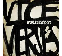 Switchfoot - Vice Verses