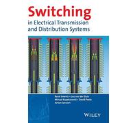 Switching in Electrical Transmission and Distribution Systems – Wiley‑VCH