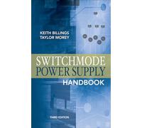 Switchmode Power Supply Handbook 3/E (ELECTRONICS)
