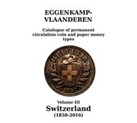 Switzerland (1850-2016): Catalogue of permanent circulation coin and paper money types: 3