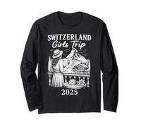 Switzerland Girls Trip 2025 Alpine Adventure Long Sleeve T-Shirt