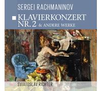 Swjatoslaw Richter - Piano Concerto No. 2 & Other Works - CD - Zyx Music