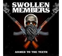 SWOLLEN MEMBERS - ARMED TO THE TEETH [PA] NEW CD