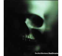 Swollen Members - Bad Dreams [VINYL]