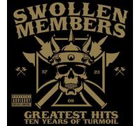 Swollen Members - Greatest Hits - 10 Years of Turmoil