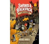 Sword and Backpack: The Three Companions
