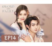 Sword and Fairy EP14