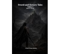 Sword-and-Sorcery Tales: Volume 1
