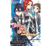 Sword Art Online 11 : Alicization Turning