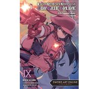 Sword Art Online Alternative Gun Gale Online, Vol. 9 (light novel)