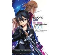 Sword Art Online Progressive, Vol. 1 (Novel)