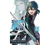 Sword Art Online Re:Aincrad, Vol. 3 (manga) (Sword Art Online RE: Aincrad (Manga))