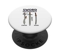Sword Enthusiast Types Chart Rapier Claymore Katana Scimitar PopSockets Adhesive PopGrip