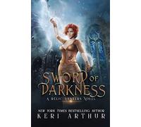 Sword of Darkness: 2 (Relic Hunters)