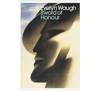 Sword of Honour: (Penguin Modern Classics)