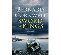 Sword of Kings (The Saxon Tales, 12)