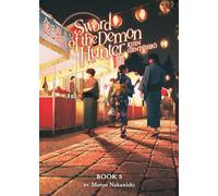 Sword of the Demon Hunter: Kijin Gentosho (Light Novel) Vol. 5