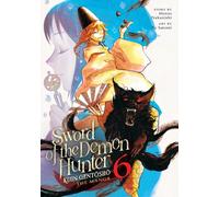 Sword of the Demon Hunter: Kijin Gentosho (Manga) Vol. 6