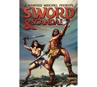 Sword & Scandal (The Scandal Anthology Series)